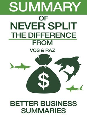 cover image of Never Split the Difference / Summary